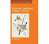 ESSENTIAL ALGEBRAIC NUMBER THEORY: 18