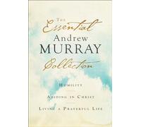 Andrew Murray The Essential Andrew Murray Collection - Humility, Abi (Tascabile)