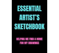 Essential Artist’s Sketchbook: Helping me find a home for my drawings