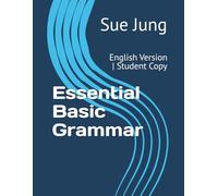 Essential Basic Grammar: English Version | Student Copy