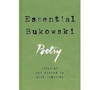 Charles Bukowski Essential Bukowski (Copertina rigida)