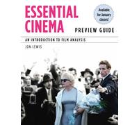 Essential Cinema: An Introduction to Film Analysis