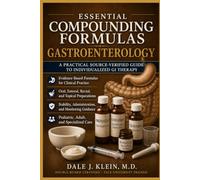 Essential Compounding Formulas: Gastroenterology