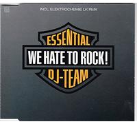 Essential DJ Team - We Hate to Rock [Import]