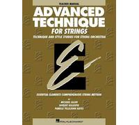 Essential Elements Advanced Technique for Strings (Tascabile)