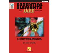 Mike Steinel - Elementi essenziali per ensemble jazz (trombone) - Metodo per lo stile jazz
