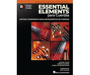 Essential Elements for Strings: Teacher Manual, Book 1, Spanish Edition with Online Resources for String Orchestra Instruction Robert Gillespie, Michael Allen Pamela and Tellejohn Hayes