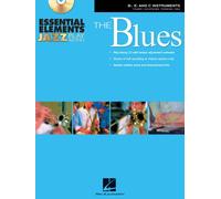 Essential Elements Jazz Play-along - the Blues: Bb, Eb and C Instruments