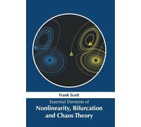 Essential Elements of Nonlinearity, Bifurcation and Chaos The (Copertina rigida)
