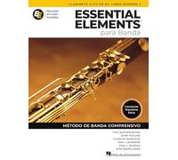 Essential Elements para Banda-ClarAlto en Mib Lib1. Comprend Enregistrement(s) en ligne: En EspañOl - Recursos En Linea Incluidos