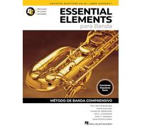Essential Elements para Banda-Sax Bar en Mib Lib1. Comprend Enregistrement(s) en ligne: En EspañOl - Recursos En Linea Incluidos