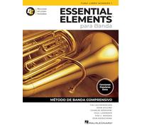 Essential Elements para Banda-Tuba Lib1. Comprend Enregistrement(s) en ligne: En EspañOl - Recursos En Linea Incluidos