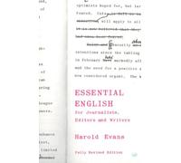 Sir Harold Evans Crawf Essential English for Journalists, Editors a (Tascabile)