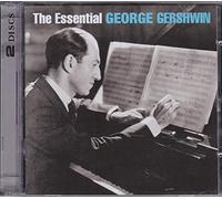 Essential George Gershwin, the