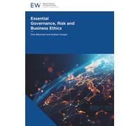 Essential Governance, Risk and Business Ethics