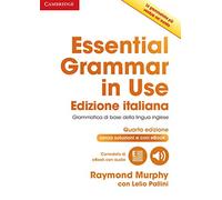 Essential Grammar in Use Book Without Answers with Interactive eBook Italian Edition [Lingua inglese]