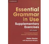 Helen Naylor Essential Grammar in Use Supplementary Exercises (Tascabile)