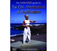 Essential Guide To Tai Chi, Meditation And Purification [DVD] [Edizione: Regno Unito]