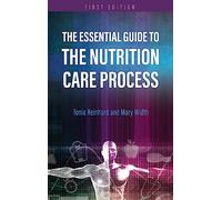 Essential Guide to the Nutrition Care Process