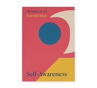 Essential Ideas 2: Self-Awareness: 1