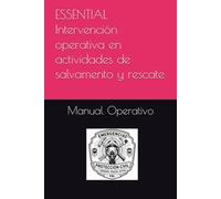 ESSENTIAL Intervención operativa en actividades de salvamento y rescate