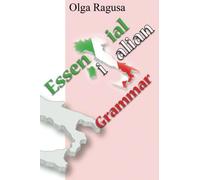 Essential Italian Grammar by Olga Ragusa (2014-02-17)