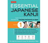 University of Tokyo, Kanji Research G Essential Japanese Kanji Volu (Tascabile)