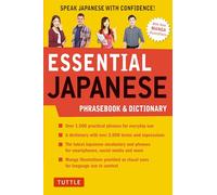Essential Japanese Phrasebook & Dictionary: Speak Japanese With Confidence! [Lingua Inglese]