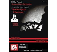 Essential Jazz Percussion: Drumming in the Style of Modern Jazz Masters