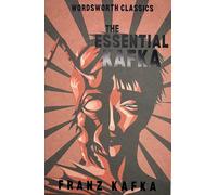 ESSENTIAL KAFKA THE CASTLE THE TRIAL METAMORPHOSIS OTHER STORIES