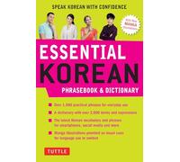 Essential Korean Phrasebook & Dictionary: Speak Korean With Confidence