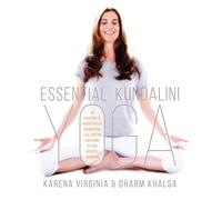 Karena Virginia Dharm Khalsa Essential Kundalini Yoga (Tascabile)