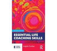 Essential Life Coaching Skills