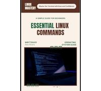 Essential Linux Commands: A Simple Guide