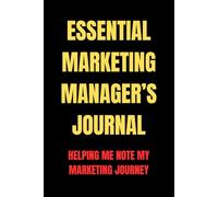 Essential Marketing Manager’s Journal