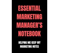 Essential Marketing Manager’s Notebook