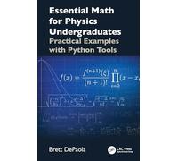Essential Math for Physics Undergraduates: Practical Examples with Python Tools