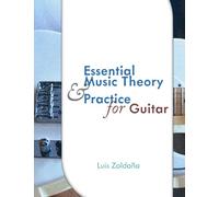 Essential Music Theory and Practice for Guitar