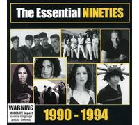 Essential Nineties - Essential Nineties: 1990-1994 (2 CD)
