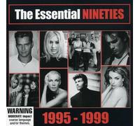 Essential Nineties - The Essential Nineties: 1995-1999