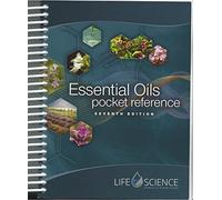 Essential Oils Pocket Reference 7th Edition