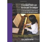 Essential Piano and Keyboard Technique
