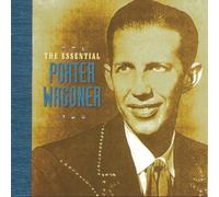 Essential Porter Wagoner by Porter Wagoner