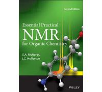 Essential Practical NMR for Organic Chemistry