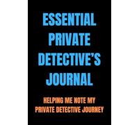 Essential Private Detective’s Journal