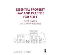 Essential Property Law and Practice for SQE1