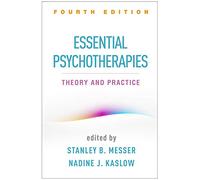Stanley B. Messer Essential Psychotherapies, Fourth Edition (Tascabile)