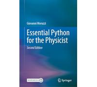 Essential Python for the Physicist: With Online Files