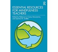 Gemma M. Griffith Essential Resources for Mindfulness Teachers (Tascabile)