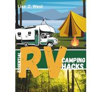 Essential RV Camping Hacks
